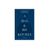 A Man and His Kitchen