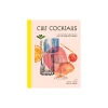 Cult Cocktails - 100 Recipes and Tricks for the Home Bartender
